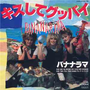 Bananarama - Na Na Hey Hey Kiss Him Goodbye