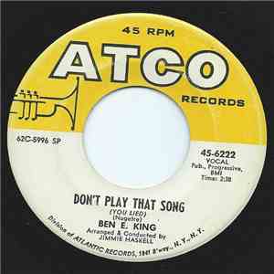 Ben E. King - Don't Play That Song (You Lied)
