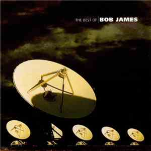 Bob James - The Best Of Bob James