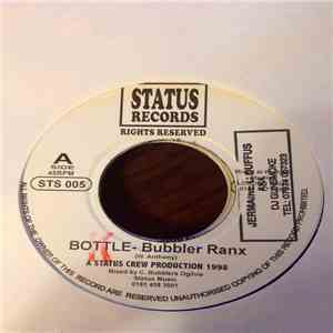 Bubbler Ranx / Pepper Dan - Bottle / Caan Slam