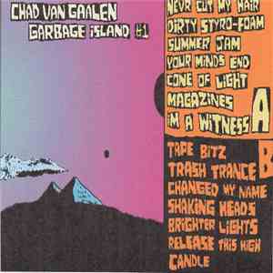 Chad VanGaalen - Garbage Island #1