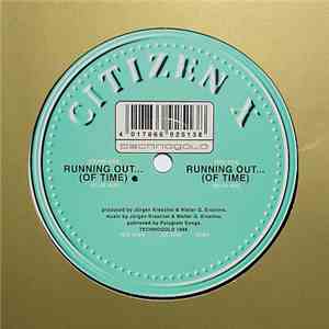 Citizen X - Running Out... (Of Time)