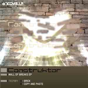 Construktor - Wall of Breaks EP