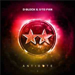 D-Block & S-te-Fan - Antidote