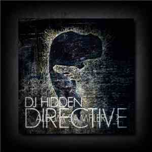 DJ Hidden - Directive Album Sampler #2