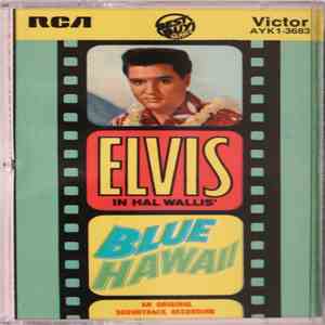 Elvis Presley - Blue Hawaii