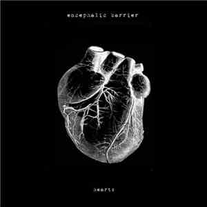 Encephalic Barrier - Hearts