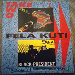 Fela Kuti - Black President & Original Sufferhead