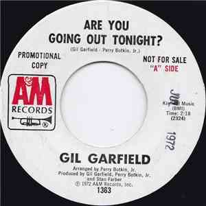 Gil Garfield - Are You Going Out Tonight?