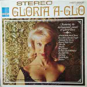 Gloria Tracy - Gloria A-Glo