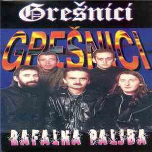 Grešnici - Rafalna Paljba