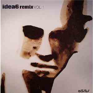 Idea6 - Remix Vol 1