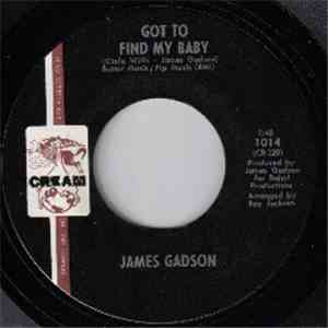 James Gadson - Got To Find My Baby / Let The Feeling Belong