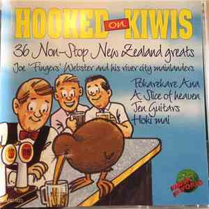 Joe 'Fingers' Webster And His River City Mainlanders - Hooked On Kiwis