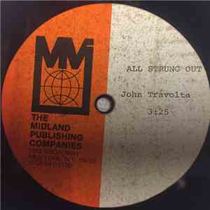 John Travolta - All Strung Out