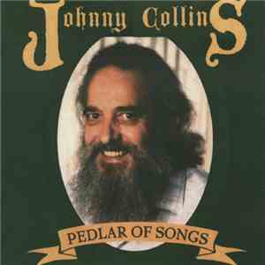 Johnny Collins - Pedlar Of Songs