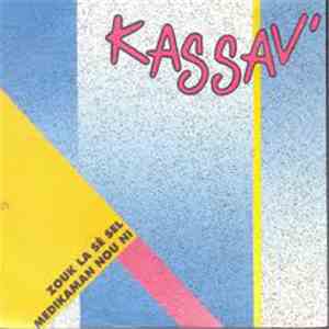 Kassav' - Zouk La Sé Sel Medikaman Nou Ni
