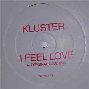 Kluster - I Feel Love