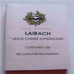 Laibach - Jesus Christ Superstars