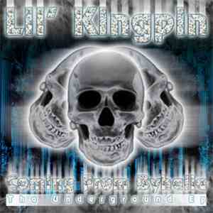 Lil' Kingpin - Coming From Byhalia (Tha Underground EP)
