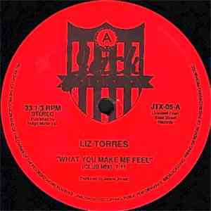 Liz Torres - What You Make Me Feel / No More Mind Games