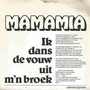 Mamamia - Ik Dans De Vouw Uit M'n Broek