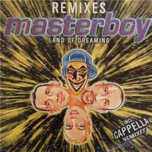 Masterboy - Land Of Dreaming (Remixes)