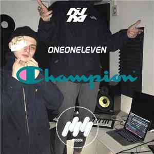 ONEONELEVEN - Champion