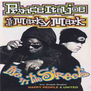 Prince Ital Joe Feat. Marky Mark - Life In The Streets