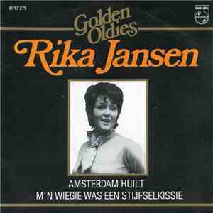 Rika Jansen - Amsterdam Huilt / M'n Wiegie Was Een Stijfselkissie