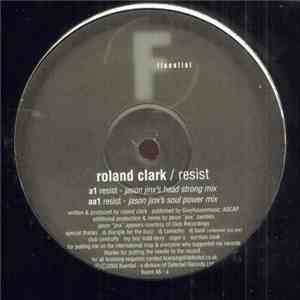 Roland Clark - Resist