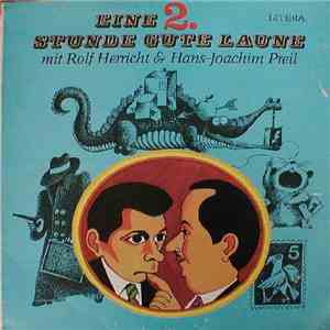 Rolf Herricht & Hans-Joachim Preil - Eine 2. Stunde Gute Laune