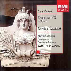 Saint-Saëns, Matthias Eisenberg, Orchestre Du Capitole De Toulouse, Michel  ...