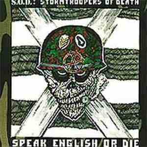S.O.D. - Speak English Or Die