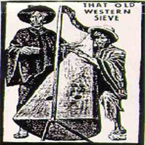 Sun City Girls - That Old Western Sieve