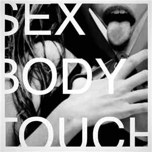Synths Versus Me - Sex/Body/Touch