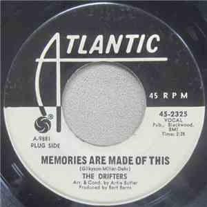 The Drifters - Memories Are Made Of This / My Islands In The Sun