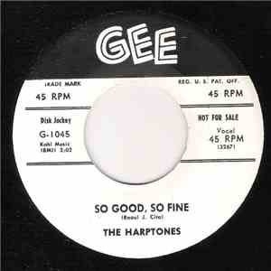 The Harptones - So Good, So Fine / Cry Like I Cried