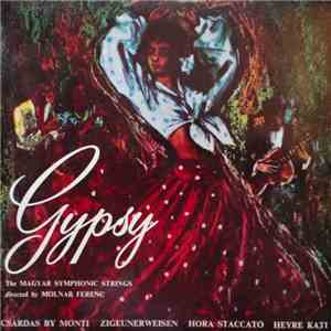 The Magyar Symphonic Strings Conducted By Molnar Ferenc - Favourite Gypsy T ...