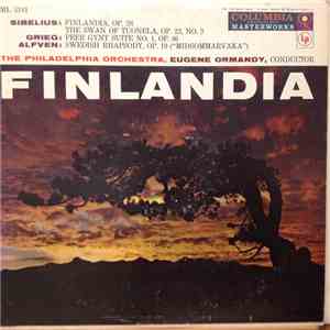 The Philadelphia Orchestra, Eugene Ormandy / Sibelius, Grieg, Alfven - Finl ...