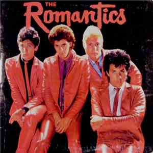 The Romantics - The Romantics
