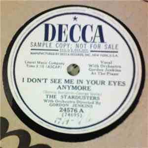 The Stardusters - I Don't See Me In Your Eyes Anymore / Because You Love Me