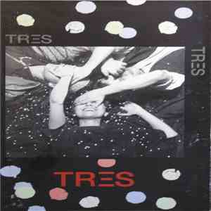 Tres - Tres