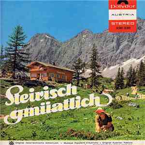 Various - Steirisch Gmüatlich