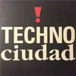 Various - Techno Ciudad