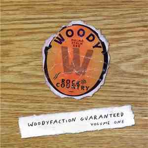 Various - Woodyfaction Guaranteed Vol 1
