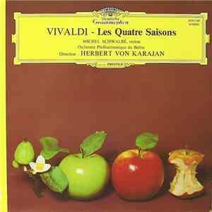 Vivaldi, Herbert von Karajan, Michel Schwalbé & Berliner Philharmoniker - L ...