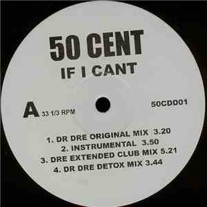 50 Cent - If I Can't / Back Down