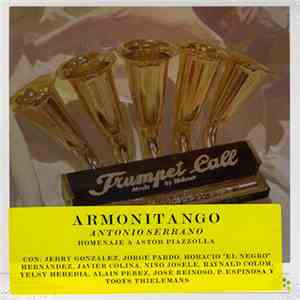 Antonio Serrano - Armonitango - Homenaje A Astor Piazzolla
