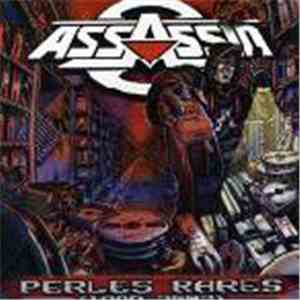 Assassin  - Perles Rares (1989-2002)